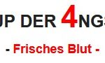 Cup der 4ngst: Frisches Blut
